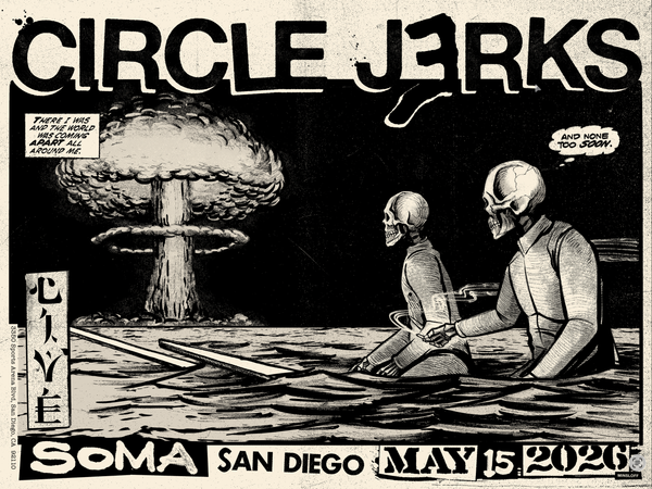 CIRCLE JERKS - SAN DIEGO